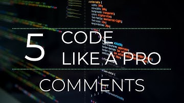 Code Like a Pro : Comments | How to Write Code Professionally (With Code Examples)
