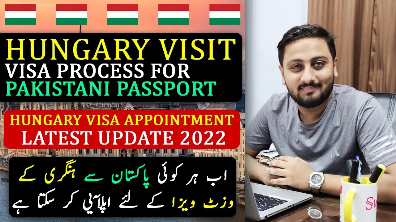 hungary visit visa appointment pakistan