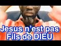 Jesus nest pas fils de dieu