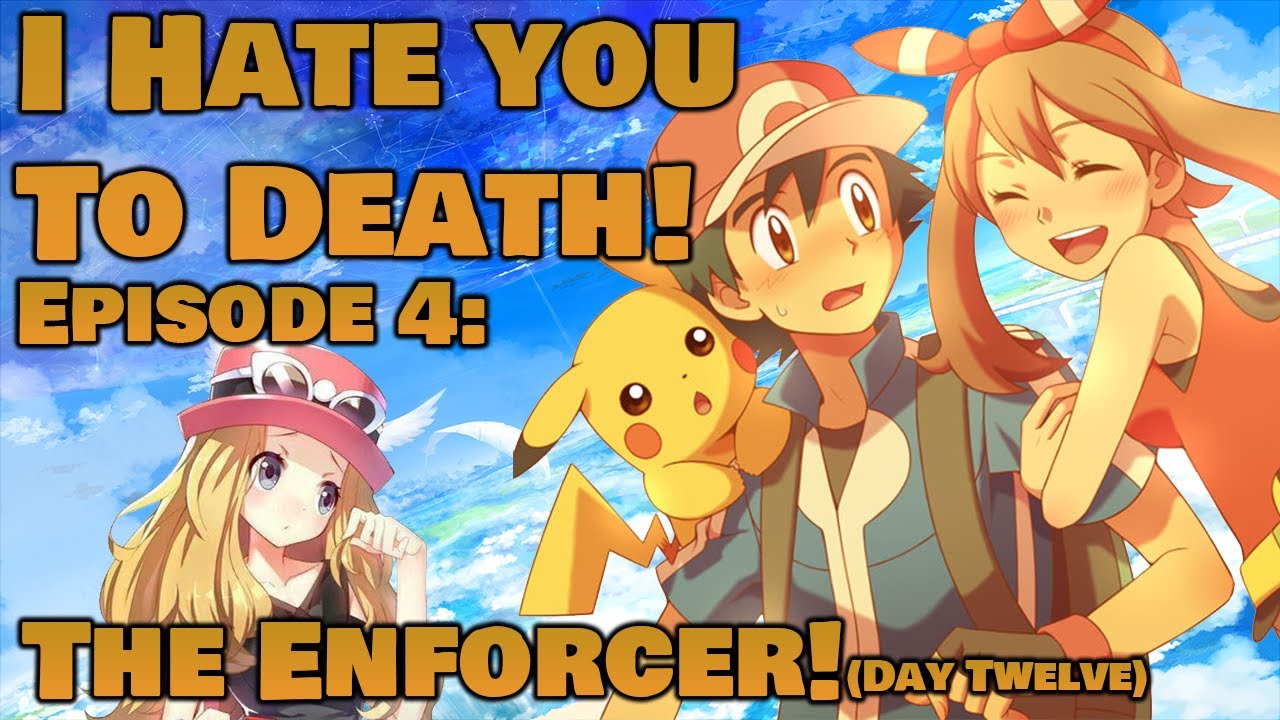 I Hate You To Death! Episode 4 The Enforcer! (Day