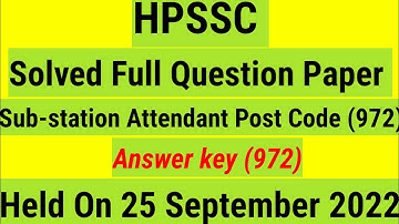 HPSSC Sub-station Attendant Solved Full Question paper Post Code 972 Held On 25-9-2022