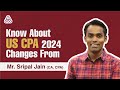 All you need to know about cpa changes 2024  cpa eligibility  exam fee  cpa course details