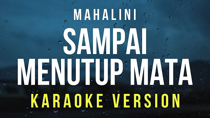 Sampai Menutup Mata - Mahalini (Karaoke)