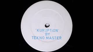 Tekno Master - Kuruption