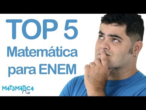 🔴 5 ASSUNTOS QUE VOCÊ PRECISA SABER PARA A MATEMÁTICA DO ENEM