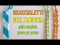 Come si fanno i BRACCIALETTI dell'AMICIZIA: GUIDA COMPLETA (2020) tutorial braccialetti macramè