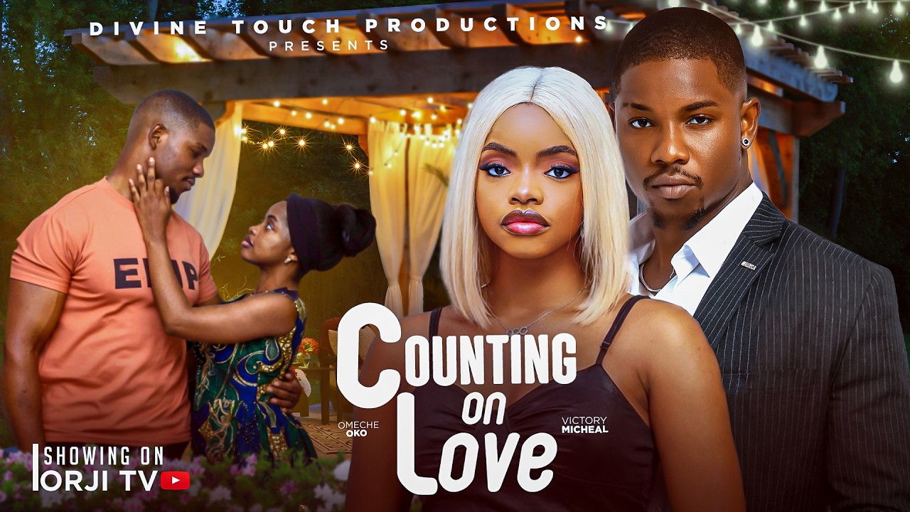 ⁣COUNTING ON LOVE - VICTORY MICHEAL/OMECHE OKO/NIGERIAN MOVIES 2026 LATEST MOVIES