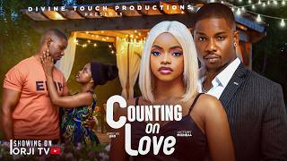 COUNTING ON LOVE - VICTORY MICHEAL/OMECHE OKO/NIGERIAN MOVIES 2026 LATEST MOVIES