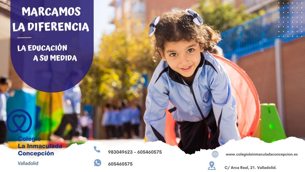 La Inmaculada Concepción. Atrévete a conocernos. Colegio del Barrio Delicias, Valladolid.