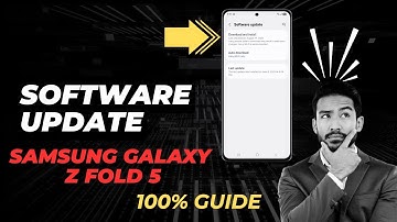 How To Software Update On Samsung Galaxy Z Fold 5 in 2025 | Step-By-Step Guide for Smooth Perform!