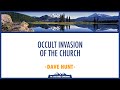 Occult Invasion of the Church