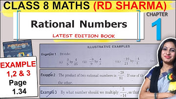 Class 8 Maths RD Sharma Solutions | Chapter 1 Example 1,2 & 3 Page 1.34 Solution | Rational Numbers