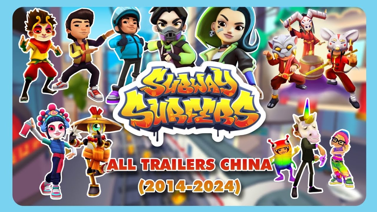 Subway Surfers All Trailers China (2014-2024)