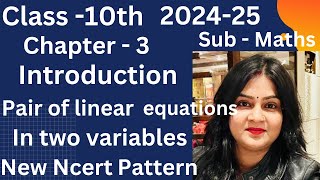 Introduction | Chapter-3 | Pair of linear equations in two variables | MATHS NCERT | CBSE, RBSE