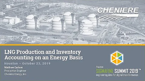 Cheniere LNG Production and Inventory Accounting on an Energy Basis