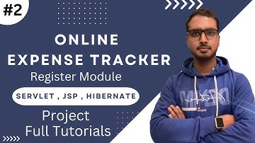 #2 Online Expense Tracker Register Module | Servlet, JSP , Hibernate Project