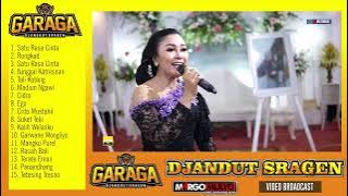FULL ALBUM TERBARU GARAGA DJANDHUT SRAGEN