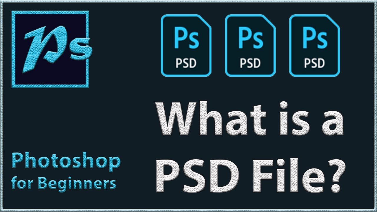 What Is a PSD File?