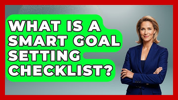 What Is A SMART Goal Setting Checklist? - The Personal Growth Path