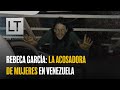 Rebeca García: la acosadora de mujeres en Venezuela que acaparó la atención de Twitter