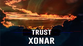 Xonar - Trust (Rush style)