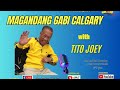 Magandang Gabi Calgary with Tito Joey
