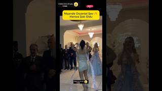 Oryantal Oynadı Ortalık Yıkıldı 💃 Nişan Gecesi #trending #trendingshorts #viral #viralshort #keşfet