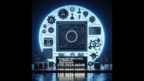 Qt Network Authorization: Predictable PRNG seeding in QAbstractOAuth (CVE-2024-36048) #shorts