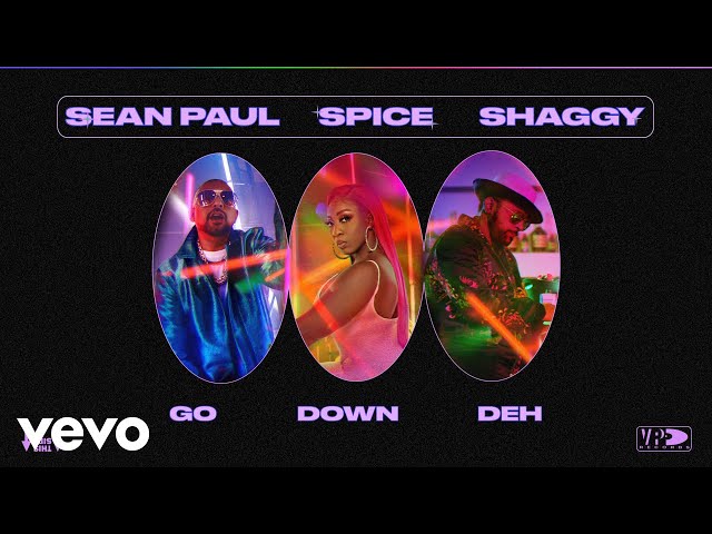 Spice - Go Down Deh | Official Audio ft. Shaggy, Sean Paul class=