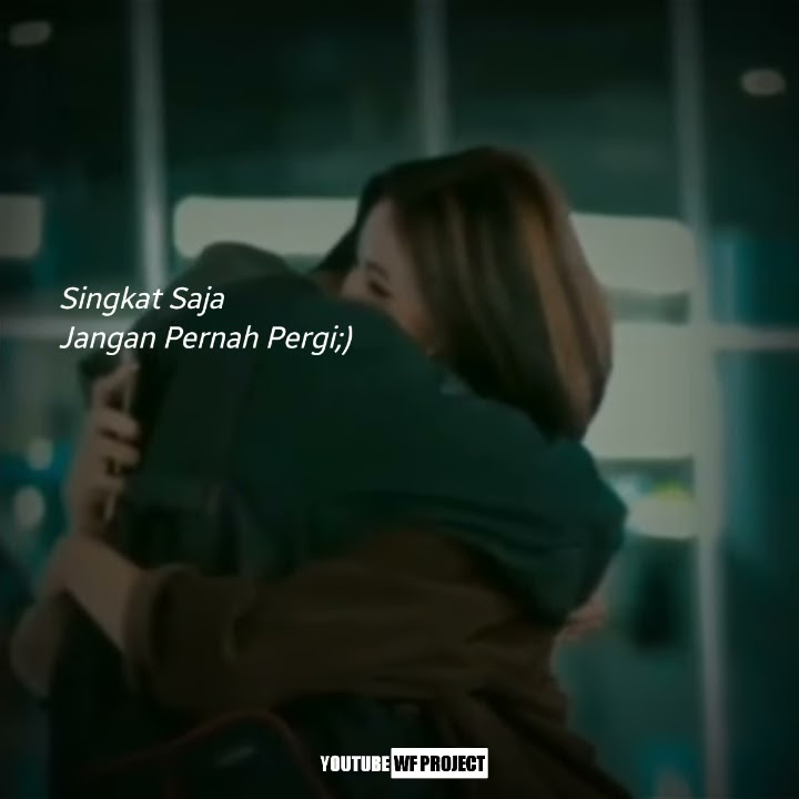 story wa jangan pergi