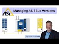Managing AS-i Bus Versions