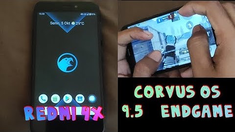 Corvus 9.5 | EndGame untuk Redmi 4X  |  Puas banget pake Rom ini..!!?