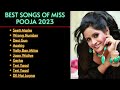 Best Of Ms. Pooja || Punjabi Songs Jukebox 2023 - Non-Stop Hits \ Miss Pooja Old All Songs Mp3 Song