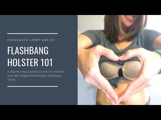 Flashbang Holster Tutorial  Women's Concealed Carry 