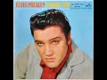 Elvis Presley I Need You /Loving You 1957