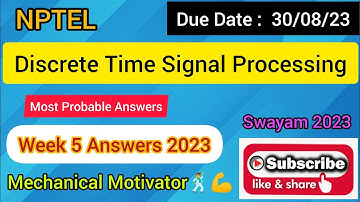 Discrete Time Signal Processing | Week 5 Quiz | Assignment 5 Solution | NPTEL | SWAYAM 2023