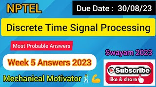 Discrete Time Signal Processing | Week 5 Quiz | Assignment 5 Solution | NPTEL | SWAYAM 2023