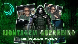 Montagem Guerreiro edit in Alight Motion | (+preset)