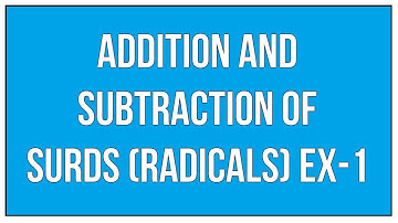 Addition and Subtraction Of Surds / Radicals Example:1 - Maths Arithmetic