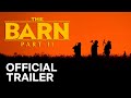 The Barn Part II Official Trailer #1
