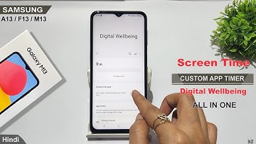 Digital Welbeing | Remove app timer in samsung galaxy m13,f13 | samsung galaxy a13 phone screen time