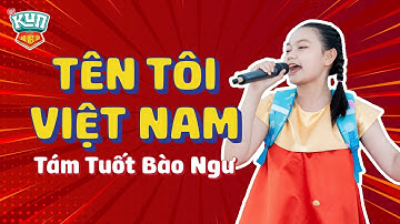 TÊN TÔI VIỆT NAM - Tám Tuốt Bào Ngư  [Cùng Kun làm việc tốt mỗi ngày] Bắc Ninh