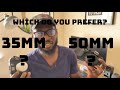 Why I Choose 35mm Lens Over 50mm Lens
