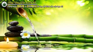 Nhạc Thư Giãn Buồn Ngủ Hoa Sen Nước Chảy Đầy Tâm Tịnh