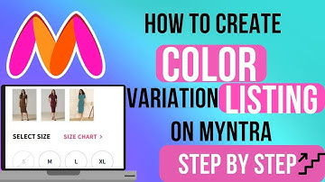 Myntra Color Grouping | How to Add Variation On Existing Listing Myntra | Main Grouping Kasie Kare