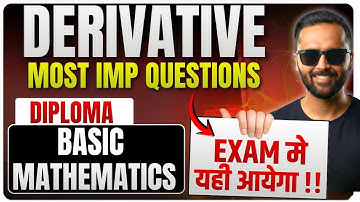 Derivative|Oneshot|Basic Mathematics  | DIPLOMA (MSBTE) | Pradeep Giri Sir