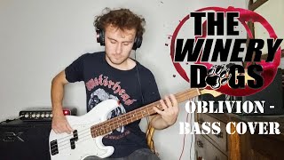 The Winery Dogs - Oblivion (bass cover)