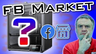 Buying A Used 3D PRINTER on Facebook Market Place—Was It Worth It?