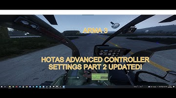 ARMA 3 HOTAS ADVANCED HOTAS X52 CONTROLLER SETTINGS PART 2 UPDATED
