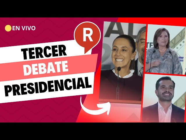 Tercer Debate Presidencial 2024